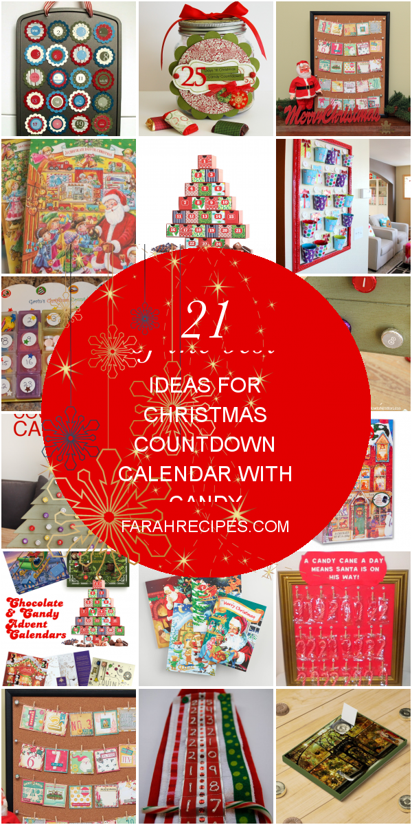 21 Of the Best Ideas for Christmas Countdown Calendar with Candy Most